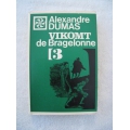 Dumas A. - Vikomt de Bragelonne 3